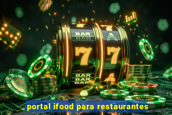 portal ifood para restaurantes